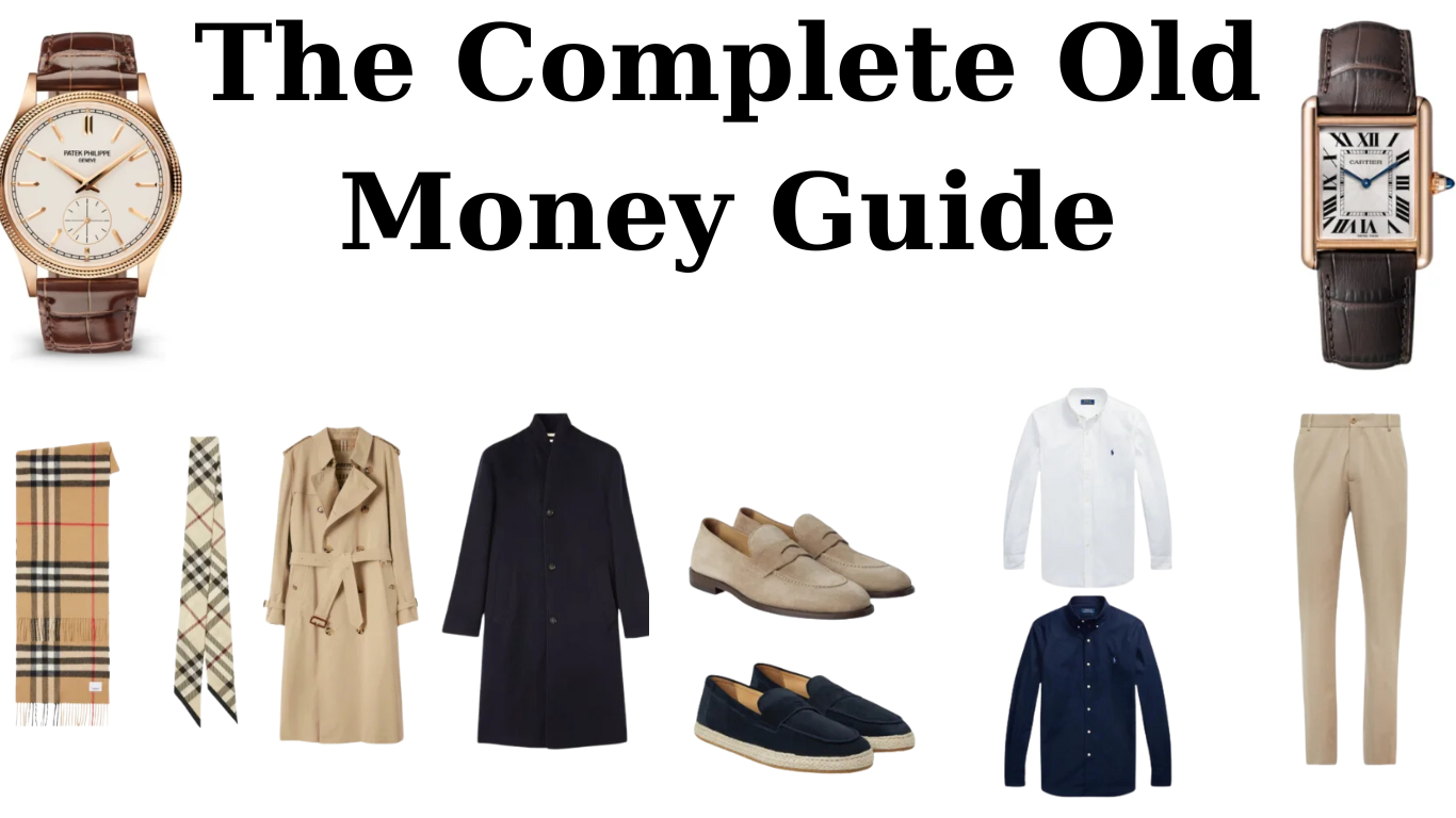 Read more about the article The Complete Old Money Guide